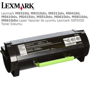 Lexmark 50F5X00 Toner Dolumu