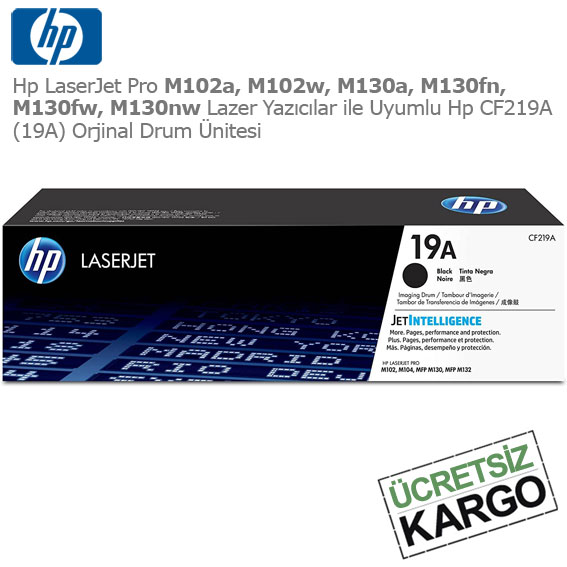 Hp CF219A Drum Ünitesi Hp CF219A Drum Ünitesi