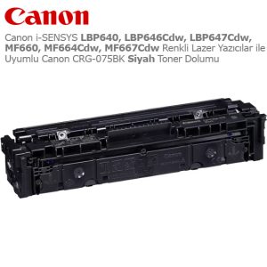 Canon CRG-075BK Siyah Toner Dolumu